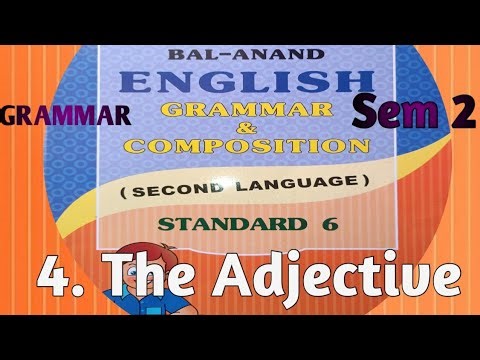 Std 6 Grammar Unit 4 The Adjective!! Gyanstrot Classes!! #grammar
