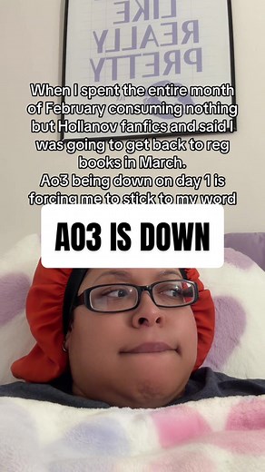 AO3 Maintenance Ruins My Reading Plans
