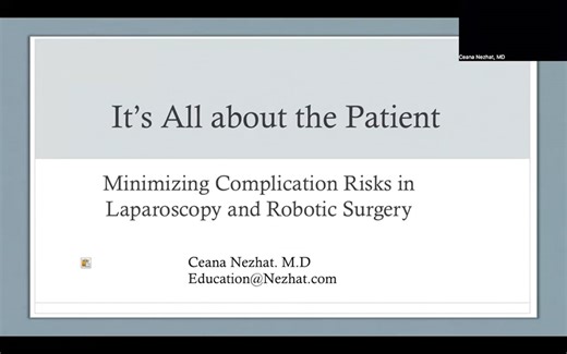 Minizming Complication Risks in Robotic and Laparoscopic Surgery - Nezhat March 2023
