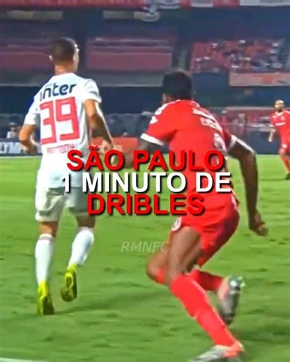 SÃO PAULO 1 MINUTE OF DRIBBLING #football #brazilianfootball #spfc #edit #dribbling #skills #pen