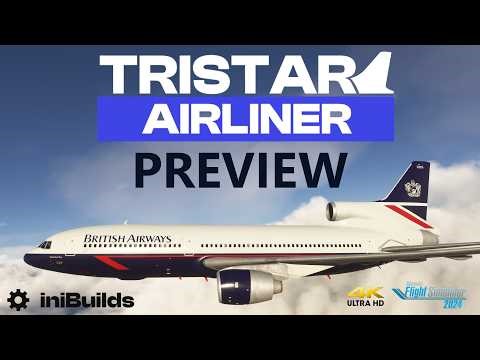 PREVIEW: iniBuilds TriStar L-1011 in MSFS 2024! Detailed Full First Look