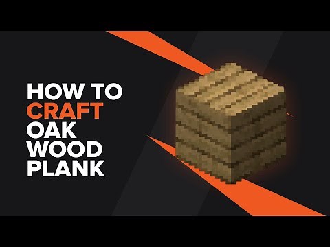 How to craft Planks in Minecraft