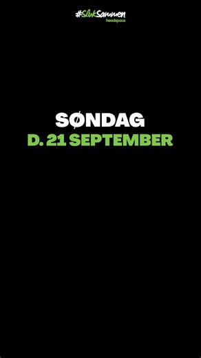 Søndag d. 21. september slukker vi sammen - hele dagen 💚 Synes du også, du bruger liiidt for meget tid på skærmen? Mange vil gerne ændre deres skærmvaner – både børn, unge og voksne. Og det er der god grund til. I headspace Danmark synes vi, at det på tide at stoppe op, mærke efter og tage en snak om skærmens rolle i vores liv. Derfor opfordrer vi ALLE til at slukke for skærmen søndag d. 21. september, hele dagen, og i stedet dyrke nærvær, fordybelse og samtaler. | headspace