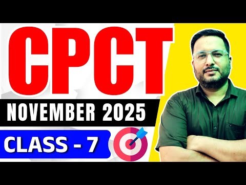 ✅CPCT November 2025 परीक्षा की तैयारी | Class 7 | #cpct #cpctexam #tomarsir