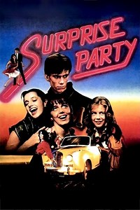 Stream Surprise Party (1983): Find it on Netflix, Prime Video, Hulu & more