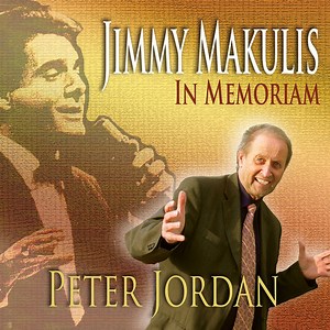 Peter Jordan - Jimmy Makulis (In Memoriam)