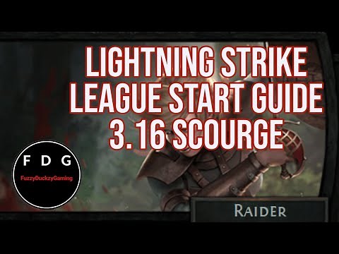 League Start Guide - Lightning Strike Raider [POE 3.16] Scourge League