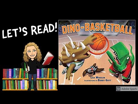 DINO-BASKETBALL by Lisa Wheeler | Kids Books Read Aloud