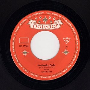 南米ベネズエラの民族楽器の響き「コーヒー・ルンバ」ウーゴ・ブランコとそのアルパ・ヴィアヘラ（昭和３６年） - ヒット曲けんきゅうしつ