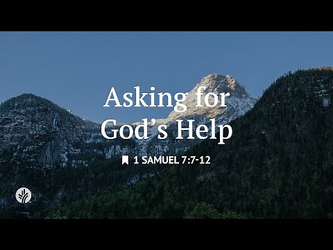 Asking for God's Help | Audio Reading | Our Daily Bread Devotional | November 25, 2025