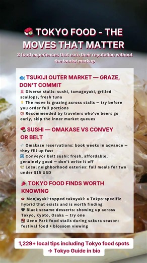 Tokyo food: graze at Tsukiji Outer Market, book omakase weeks ahead, conveyor belt sushi is underrat