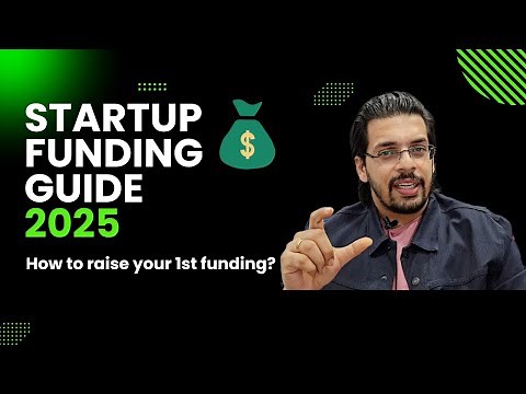 Complete Startup Funding Guide to raise funds in 2025!