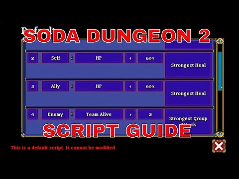 soda dungeon 2 how to use scripts | soda dungeon 2 scripting guide