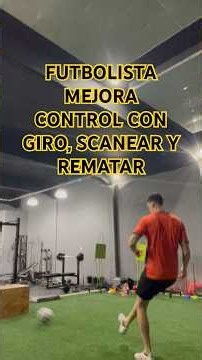FUTBOLISTA MEJORA CONTROL CON GIRO, SCANEAR Y REMATAR