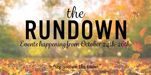 The Rundown: Halloween themed events fill the weekend