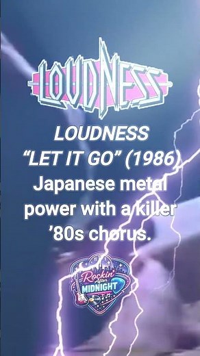 LOUDNESS SPOTLIGHT - "Let It Go" (1986)