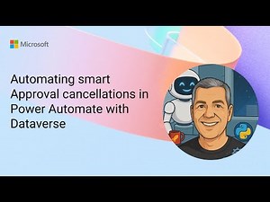 Automating smart Approval cancellations in Power Automate with Dataverse