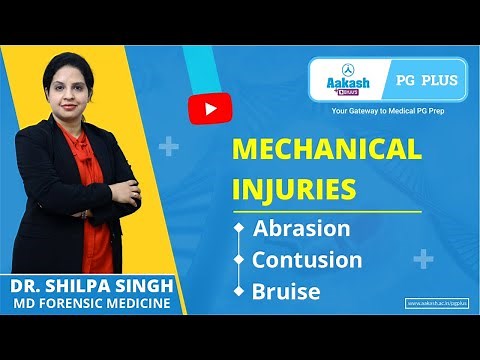 Mechanical Injuries- Abrasion, Contusion & Bruise | Dr. Shilpa Singh - MD Forensic | Aakash PG Plus