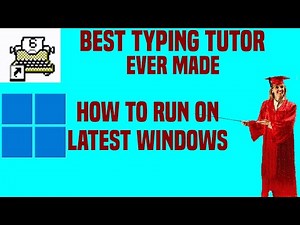 How to run Typing Tutor 6 on Latest Windows