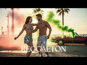 Top Spanish Reggaeton Songs 🎵 Beach Vibes & Caribbean Groove