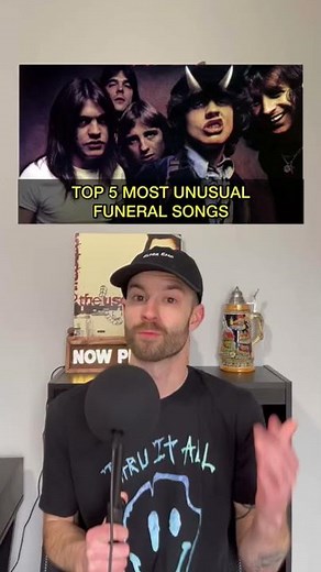 Top 5 most unusual funeral songs