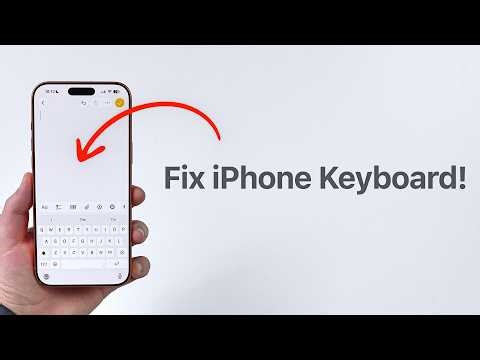 How To Fix the iPhone Keyboard!