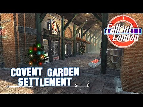 Covent Garden Settlement - Fallout London