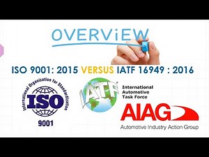IATF 16949 : 2016 Vs ISO 9001 : 2015 | Top 5 Supplementals / Differences | Overview of IATF Vs ISO