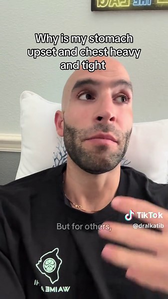 Why is my stomach upset and chest heavy and tight when I wake up