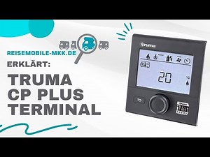 So bedient ihr das Truma Heizung CP Plus Bedienteil! Funktionen & Häufige Fehlercodes erklärt