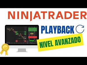 📢Cómo hacer BACKTESTING en NINJATRADER 8 | Playback - Tutorial Completo