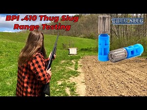 BPI .410 Thug Slug Range Testing