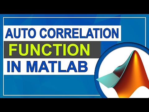Auto Correlation in MATLAB | Auto Correlation Function | MATLAB Tutorial for Beginners
