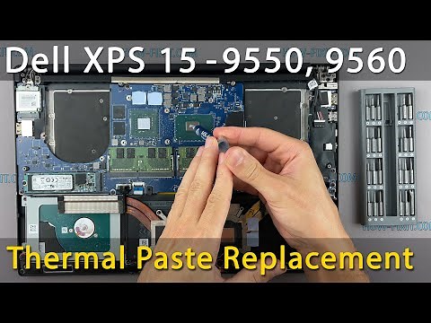 Dell XPS 15 9550, 9560 Disassembly, fan cleaning and thermal paste replacement
