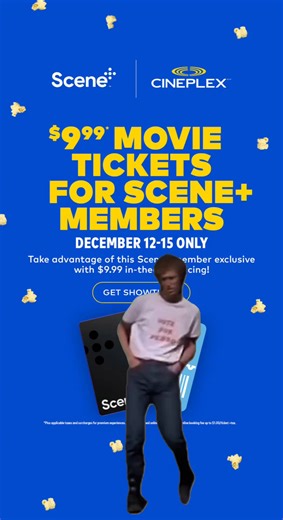 ✨ Scene Member Movie Days are back! Get $9.99 general admission movie tickets from December 12-15 🍿 Click here for more info ➡️ https://cinplx.co/4rLo3nz | Cineplex