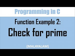 Function example 2: check for prime | prime numbers in a range and in an array | malayalam tutorial