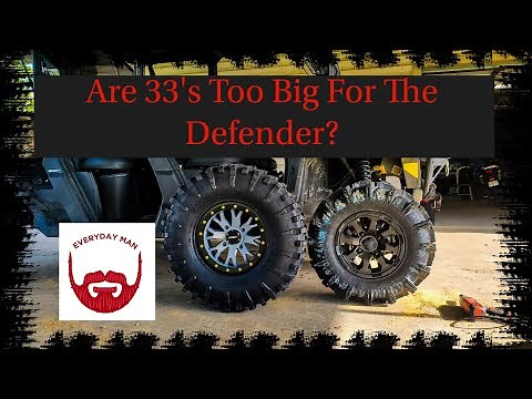 Are 33's Too Big For The Defender XMR #system3, #XT300,