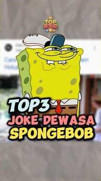 3 joke dewasa spongebob yg baru gue ngeh pas dewasa