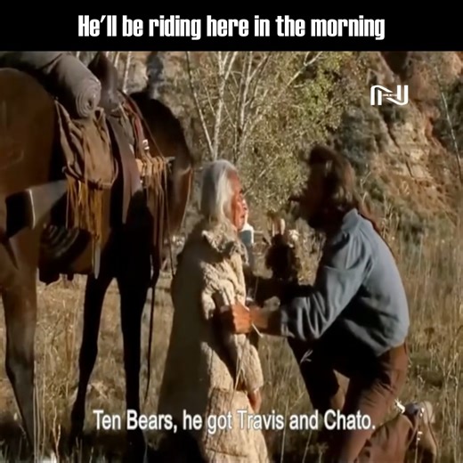 He'll be riding here in the morning | Native american history