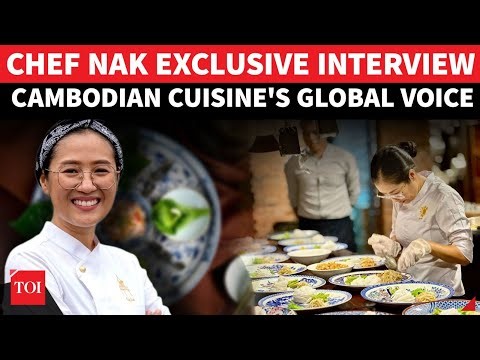 Celebrity Chef Nak Exclusive: Mingling Cambodian Culture, Cuisine And Legacy