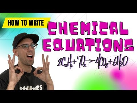Writing and Balancing Chemical Equations