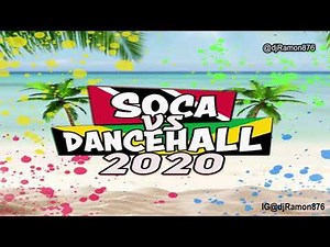 Soca vs Dancehall (2021) (clean || Radio || Edited)mixed by IG@djRamon876