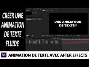 Créer une animation de Texte Fluide avec After Effects.