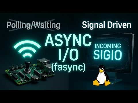asynchronous notification using fasync : Linux Device Driver Development with Raspberry Pi 21