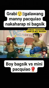 Boy Bagsik Vs Mini Pacquiao Kawawang Boy Bagsik nakaharap din ng katapat! 🫣🫣 #reactionvideo #nocopyrightinfringementintended #viralboxing #boxingnews #boxingviral #trendingvideo #highlights | Jerome Ph