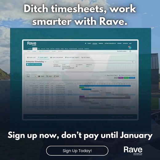 Builders - there's a better way to do business. Ditch manual timesheets and work smarter with Rave Build. | Rave Build