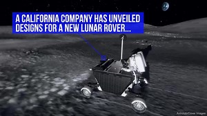 California Startup Design Rover To Support Humans Living On The Moon And Mars