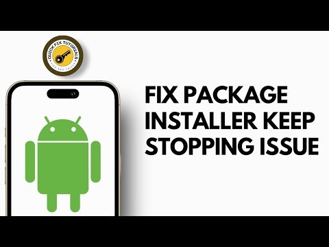 How to Fix Package Installer keeps Stopping problem | Android Package Installer Has Stopped