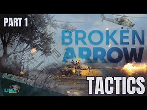 Pro Tips and Things YOU should start doing in BA // Part 1 // Broken Arrow Tactics Tutorial