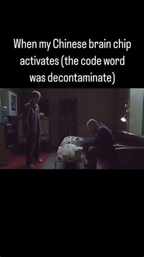When My Chinese Brain Chip Activates (The Code Word Was Decontaminate) - Breaking Bad Meme